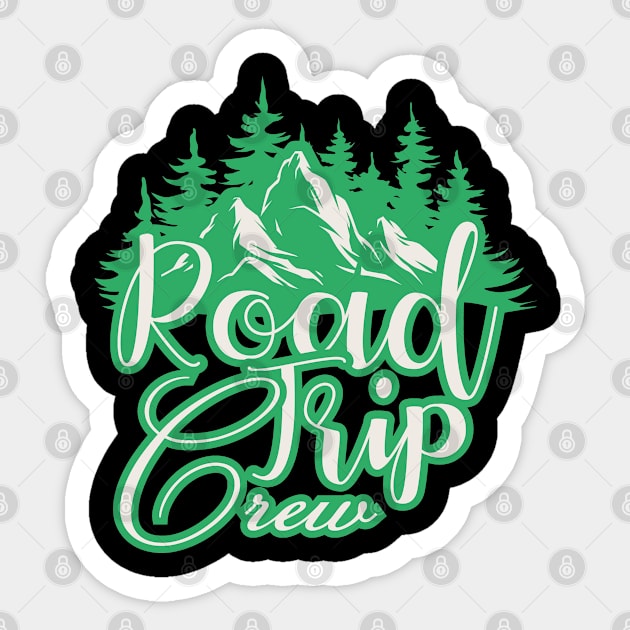 Road Trip Crew - Hiking Lover Sticker by EleganceSpace